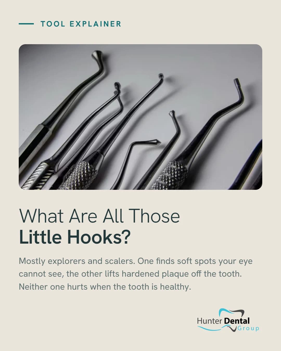 Hunter Dental Group educational post about the instruments used in a check-up.
